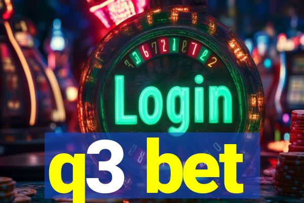 q3 bet